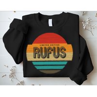 Rufus Name Retro Vintage Sunset Limited Edition Sweatshirt