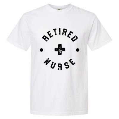 Retired Nurse Retirement Party Garment-Dyed Heavyweight T-Shirt