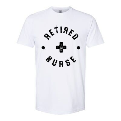 Retired Nurse Retirement Party Softstyle CVC T-Shirt