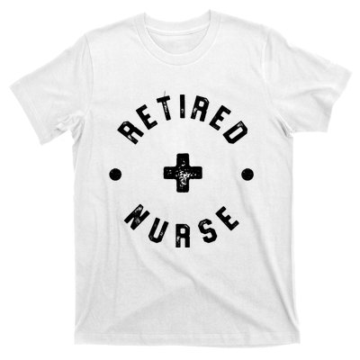 Retired Nurse Retirement Party T-Shirt