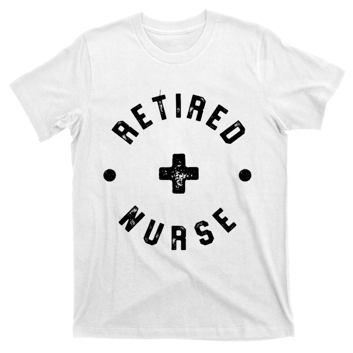 Retired Nurse Retirement Party T-Shirt