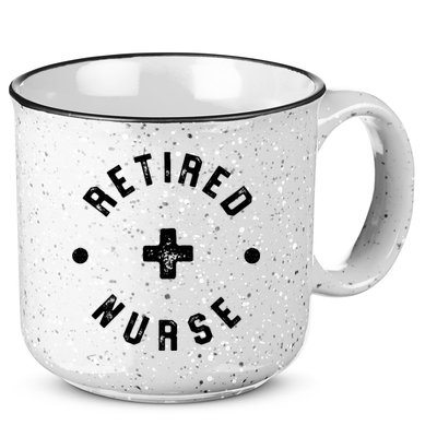 Retired Nurse Retirement Party 15oz Campfire Ceramic Mug