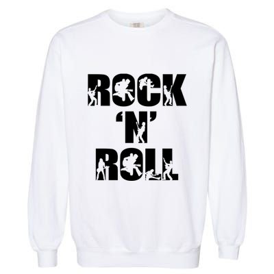 Rock N Roll Music Nothing But Rock & Roll 70S 80 90S Retro Garment-Dyed Sweatshirt