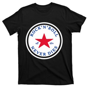 Rock N Roll Never Dies Rock And Roll All Star Music T-Shirt