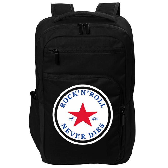 Rock N Roll Never Dies Rock And Roll All Star Music Impact Tech Backpack