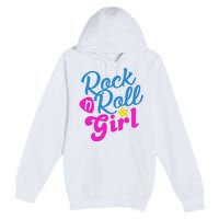 Rock N Roll Girl Cute Gift Premium Pullover Hoodie