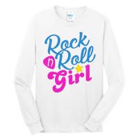 Rock N Roll Girl Cute Gift Tall Long Sleeve T-Shirt