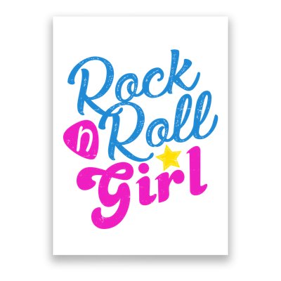 Rock N Roll Girl Cute Gift Poster