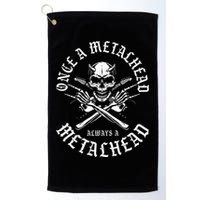 Rock N Roll Once A Metalhead Always A Metal Head Band Hard Golf Towel