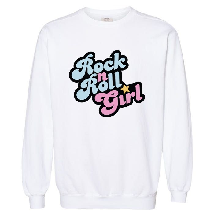 Rock N Roll Girl Garment-Dyed Sweatshirt