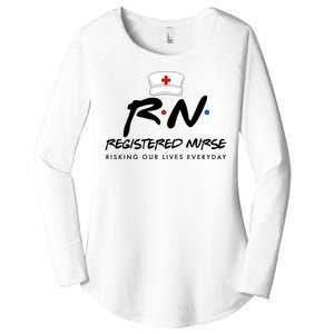 Registered Nurse Risking Our Lives Everyday Women's Perfect Tri Tunic Long Sleeve Shirt