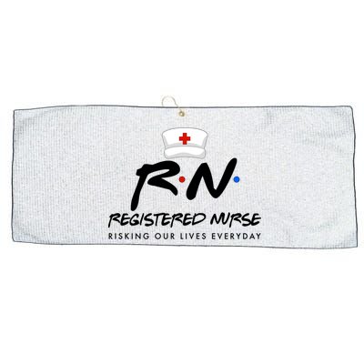 Registered Nurse Risking Our Lives Everyday Large Microfiber Waffle Golf Towel