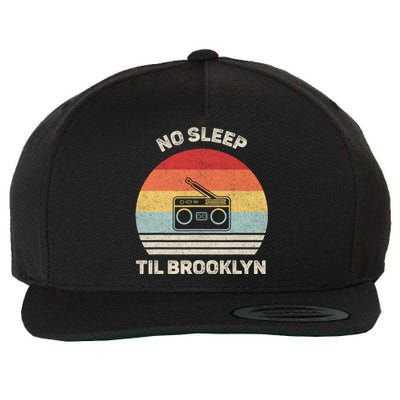 Retro No Sleep Til Brooklyn Gift Old School Portable Stereo Gift Wool Snapback Cap