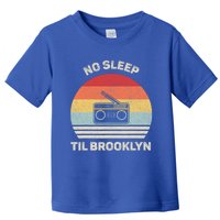 Retro No Sleep Til Brooklyn Gift Old School Portable Stereo Gift Toddler T-Shirt