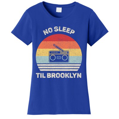 Retro No Sleep Til Brooklyn Gift Old School Portable Stereo Gift Women's T-Shirt