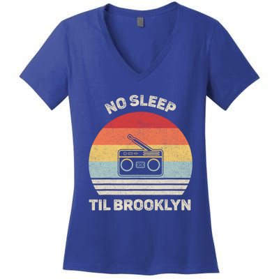 Retro No Sleep Til Brooklyn Gift Old School Portable Stereo Gift Women's V-Neck T-Shirt