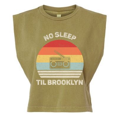 Retro No Sleep Til Brooklyn Gift Old School Portable Stereo Gift Garment-Dyed Women's Muscle Tee