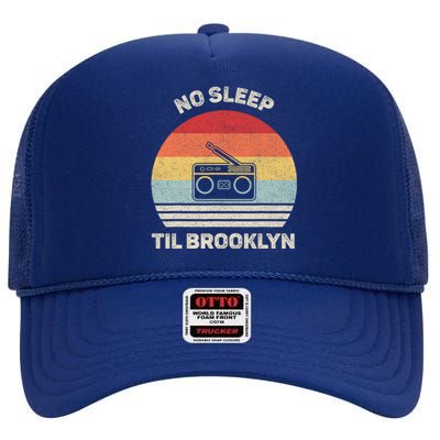 Retro No Sleep Til Brooklyn Gift Old School Portable Stereo Gift High Crown Mesh Back Trucker Hat