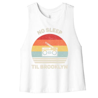 Retro No Sleep Til Brooklyn Gift Old School Portable Stereo Gift Women's Racerback Cropped Tank