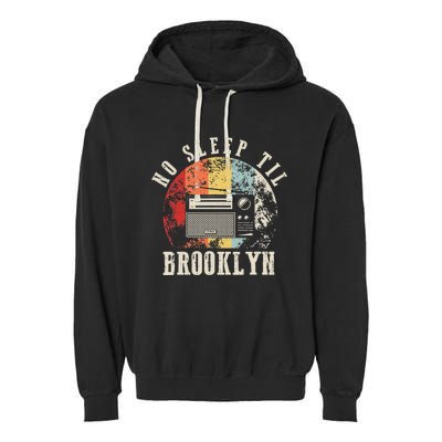 Retro No Sleep Til Brooklyn Old School Portable Stereo Garment-Dyed Fleece Hoodie