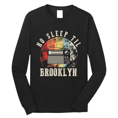 Retro No Sleep Til Brooklyn Old School Portable Stereo Long Sleeve Shirt