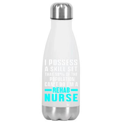 Rehab Nurse Skill Set Rehabilitation Nursing Rn Gift Stainless Steel Insulated Water Bottle