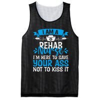 Rehab Nurse Save Your Ass Not Kiss It Rehabilitation Nursing Mesh Reversible Basketball Jersey Tank