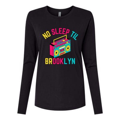 Retro No Sleep Til Brooklyn Womens Cotton Relaxed Long Sleeve T-Shirt