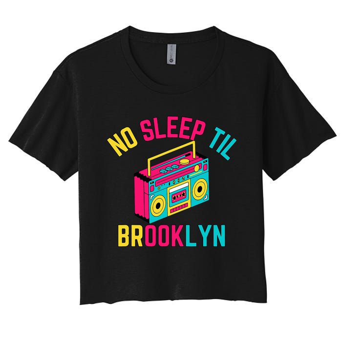 Retro No Sleep Til Brooklyn Women's Crop Top Tee