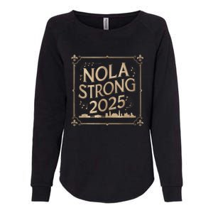 Remember Nola Strong 2025 Unity For New Orleans Culture Womens California Wash Sweatshirt