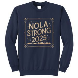 Remember Nola Strong 2025 Unity For New Orleans Culture Sweatshirt