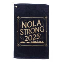 Remember Nola Strong 2025 Unity For New Orleans Culture Platinum Collection Golf Towel