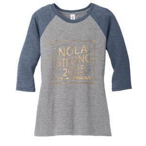 Remember Nola Strong 2025 Unity For New Orleans Culture Women's Tri-Blend 3/4-Sleeve Raglan Shirt