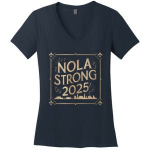 Remember Nola Strong 2025 Unity For New Orleans Culture Women's V-Neck T-Shirt