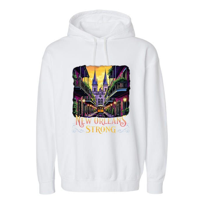 Remember Nola Strong 2025 Unity For New Orleans Culture Garment-Dyed Fleece Hoodie