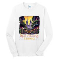 Remember Nola Strong 2025 Unity For New Orleans Culture Tall Long Sleeve T-Shirt