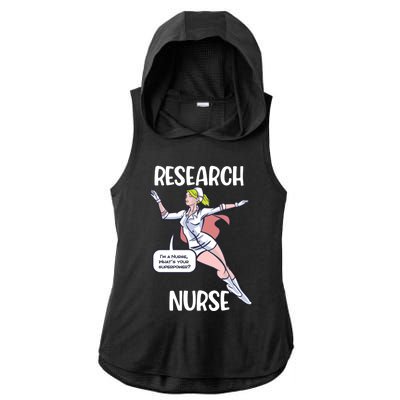 Research Nurse Superhero Nursing Cool Gift Ladies PosiCharge Tri-Blend Wicking Draft Hoodie Tank