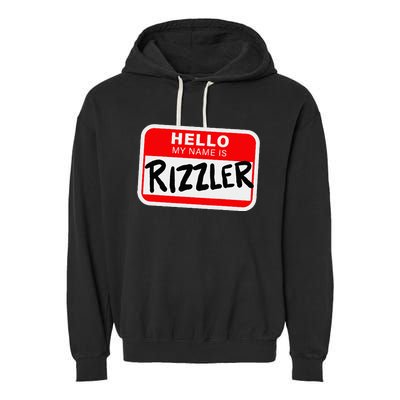 Rizzler Name Tag Rizz Garment-Dyed Fleece Hoodie