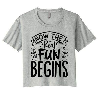 Retired Now The Real Fun Begins Funny Gift Women's Crop Top Tee