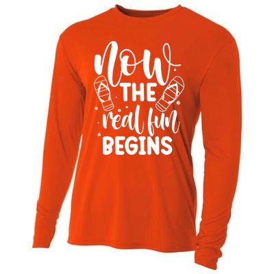 Retired Now The Real Fun Begins Cute Gift Cooling Performance Long Sleeve Crew