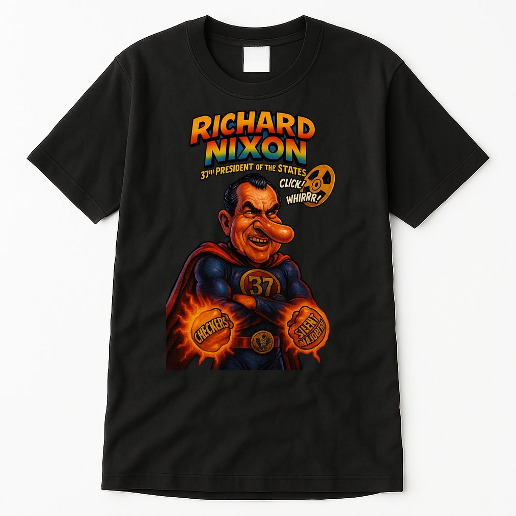Richard Nixon The Presidential Chronicles Tall T-Shirt