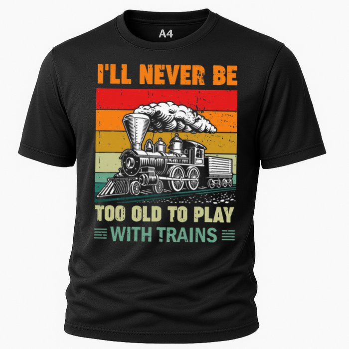 Retro Never Too Old To Play With Trains Train Locomotive Performance Shirt