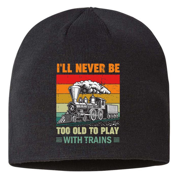 Retro Never Too Old To Play With Trains Train Locomotive Sustainable Beanie