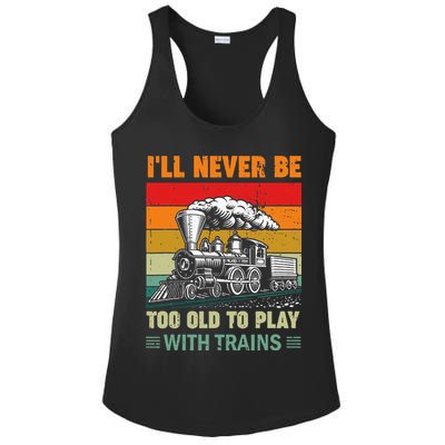 Retro Never Too Old To Play With Trains Train Locomotive Ladies PosiCharge Competitor Racerback Tank