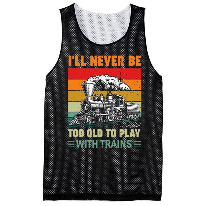 Retro Never Too Old To Play With Trains Train Locomotive Mesh Reversible Basketball Jersey Tank