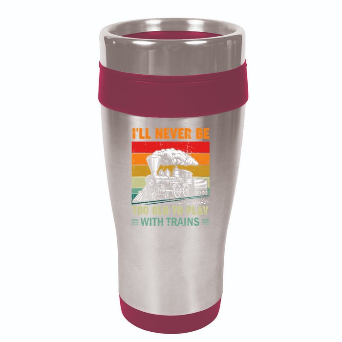 Retro Never Too Old To Play With Trains Train Locomotive 16oz Travel Tumbler