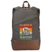 Retro Never Too Old To Play With Trains Train Locomotive Cotton Canvas Backpack
