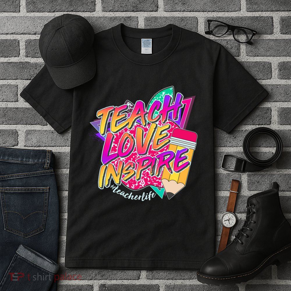 Retro Neon Teach Love Inspire #Teacher Life Tall T-Shirt