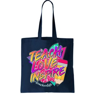 Retro Neon Teach Love Inspire #Teacher Life Tote Bag