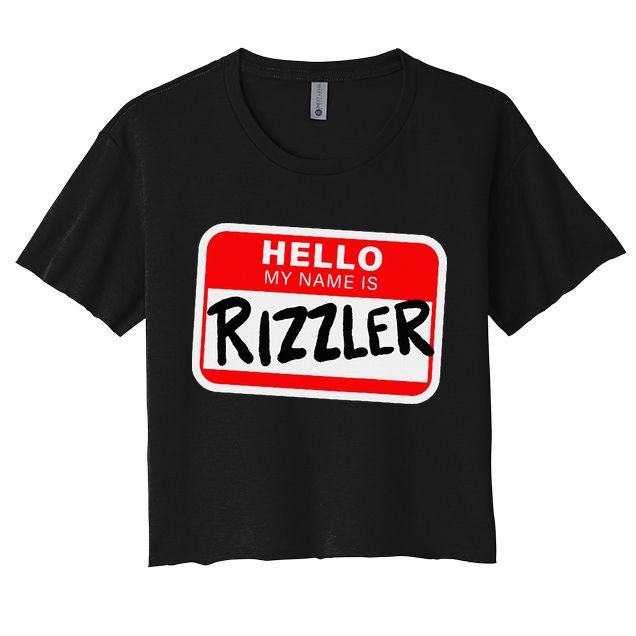 Rizzler Name Tag Rizz Design For Teens And Young Women's Crop Top Tee